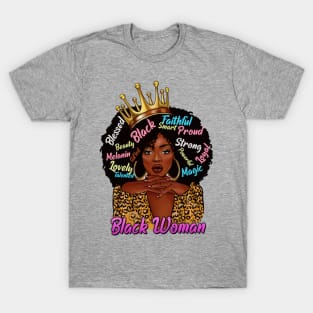 Black Woman,, Black Queen, Black Girl Magic, Sista T-Shirt